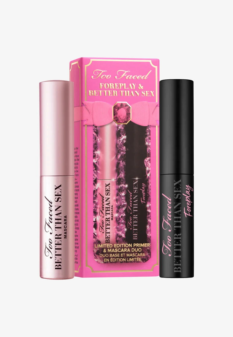 Too Faced Foreplay + Better Than Sex Duo